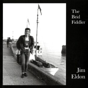 Jim Eldon – The Brid Fiddler