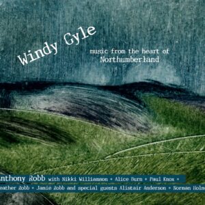 Anthony Robb – Windy Gyle