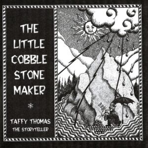 Taffy Thomas – The Little Coble Stone Maker (download)
